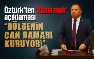 Öztürk’ten ‘Kızılırmak kuruyor’ açıklaması