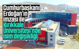 KKÜ Mühendislik Fakültesi’nin adı değişti