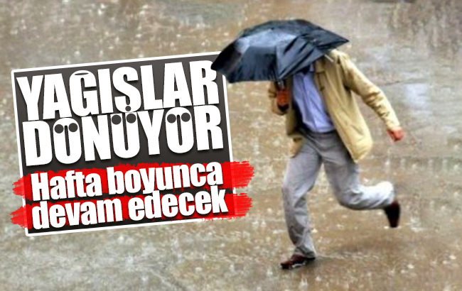 Pazartesiden itibaren yağışlar dönüyor