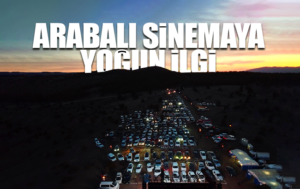 Kırıkkale’de açık alandaki ‘arabalı sinema’ etkinliğine yoğun ilgi