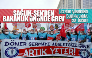 Sağlık-Sen, bakanlık önünde grev yaptı