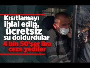 “Şok denetim” uygulamasına takıldı, ücretsiz doldurduğu sular pahalıya patladı