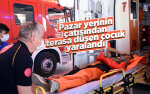 Kırıkkale’de pazar yerinin çatısından terasa düşen çocuk yaralandı
