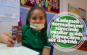 Kademeli normalleşme sürecinde okullar açıldı, öğrencilere süt dağıtıldı