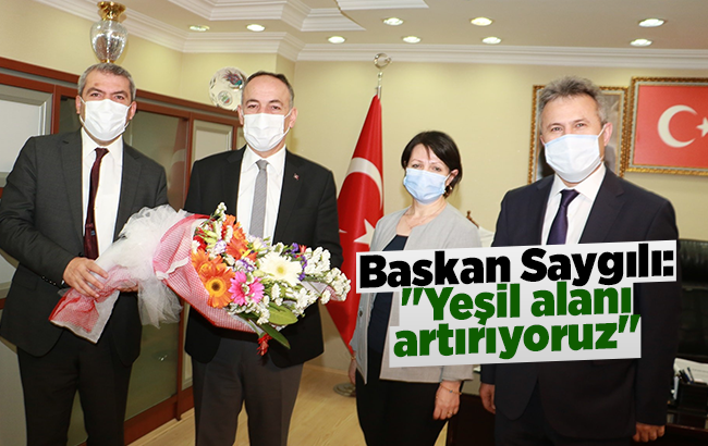 Başkan Saygılı: ‘Yeşil alanı artırıyoruz’