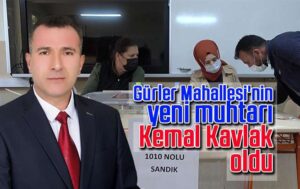 Gürler Mahallesi’nin yeni muhtarı Kavlak oldu