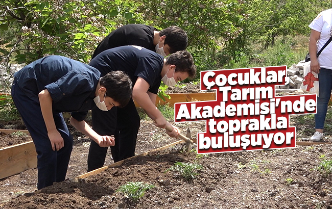 Çocuk Tarım Akademisi’nde çocuklar ‘toprak’ ile buluşuyor