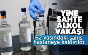 Kırıkkale’de sahte içkiden zehirlenen bir kişi hastaneye kaldırıldı