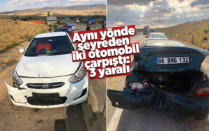 Aynı yönde seyreden iki otomobil çarpıştı: 3 yaralı