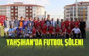 Yahşihan’da futbol şöleni