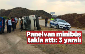 Panelvan minibüs takla attı: 3 yaralı