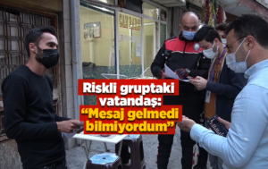 Otelde yakalanan riskli gruptaki vatandaş: “Mesaj gelmedi, bilmiyordum”