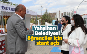 Yahşihan Belediyesi öğrenciler için stant açtı