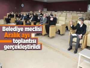 Aralık Ayı Meclis Toplantısı gerçekleştirildi