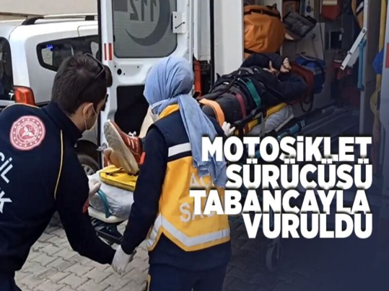 Seyir halindeki motosiklet sürücüsü silahla vuruldu