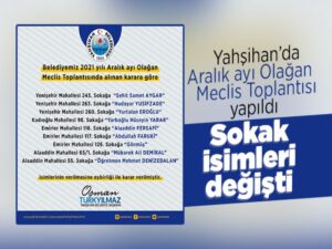 Yahşihan’da sokak isimleri değişti