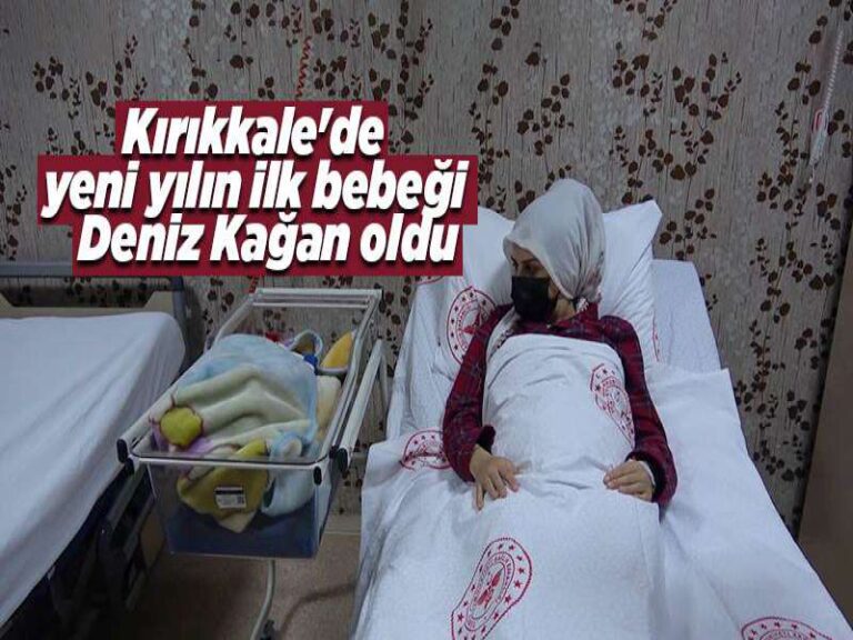Kırıkkale’de yeni yılın ilk bebeği Deniz Kağan oldu