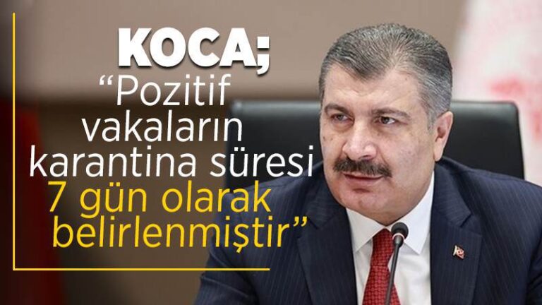 Karantina süresi 7 güne düşürüldü