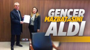 Gençer, mazbatasını aldı