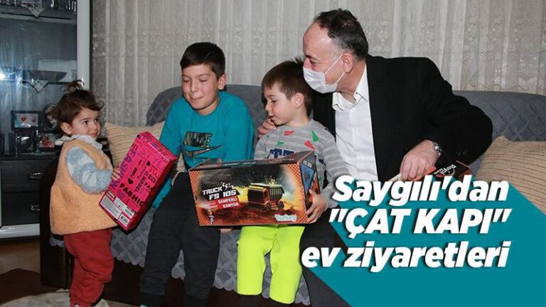 Başkan Saygılı’dan “çat kapı” ev ziyaretleri