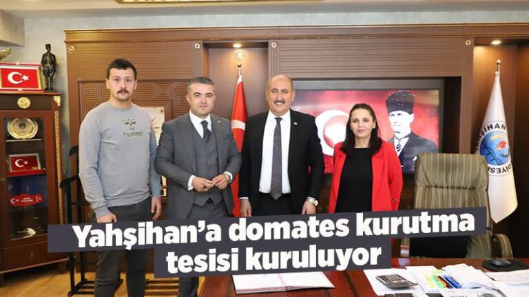 Yahşihan’a domates kurutma tesisi kuruluyor