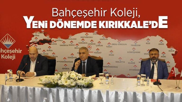 Bahçeşehir Koleji, yeni dönemde Kırıkkale’de