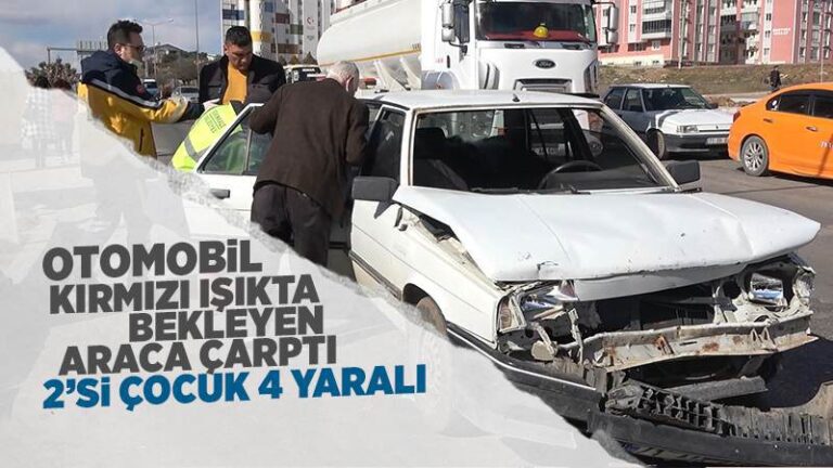 Otomobil kırmızı ışıkta bekleyen araca çarptı: 2’si çocuk 4 yaralı