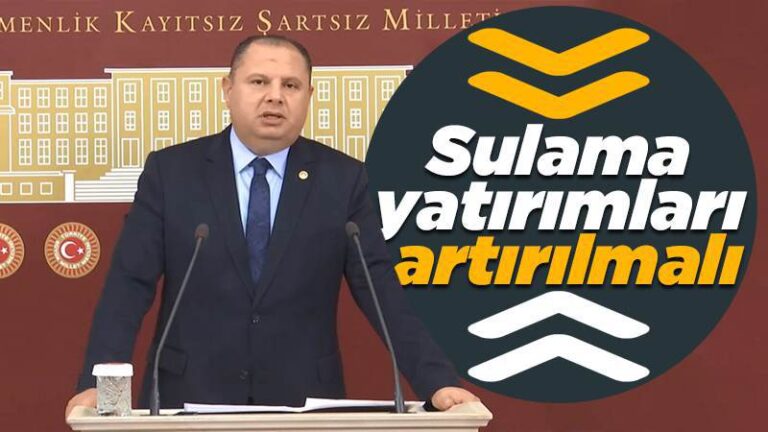 Sulama yatırımları artırılmalı