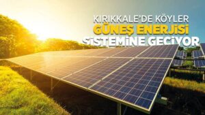 Köyler güneş enerjisi sistemine geçiyor