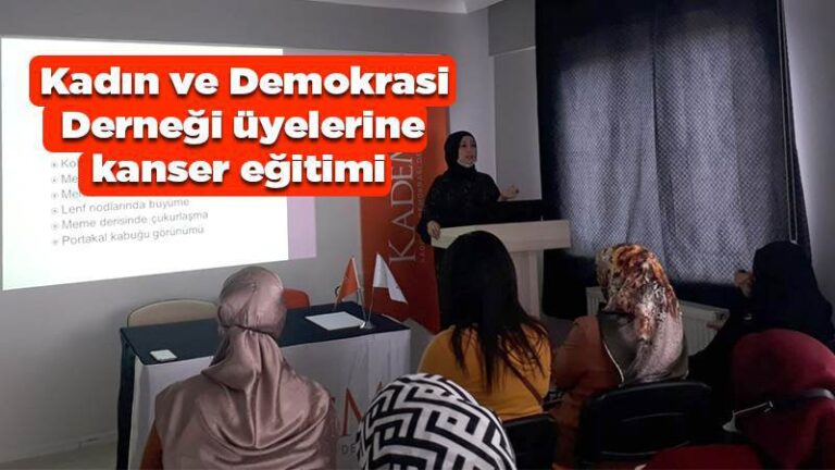 Kadınlara kanser eğitimi