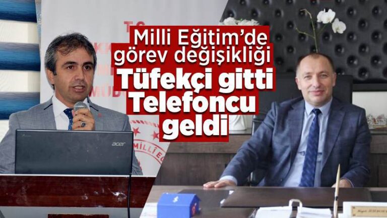 Milli Eğitim’de görev değişimi