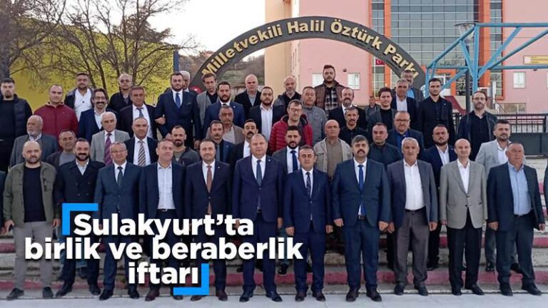 Sulakyurt’ta birlik ve beraberlik iftarı