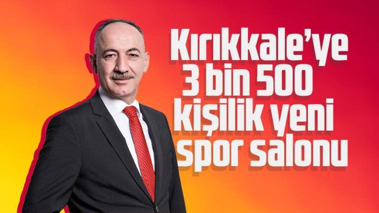 Kırıkkale’ye yeni spor salonu yapılacak