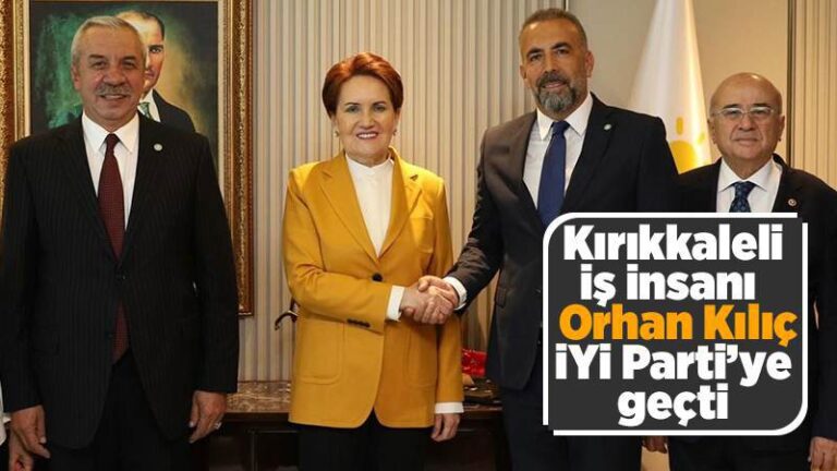 Kılıç, İYİ Parti’ye geçiş yaptı