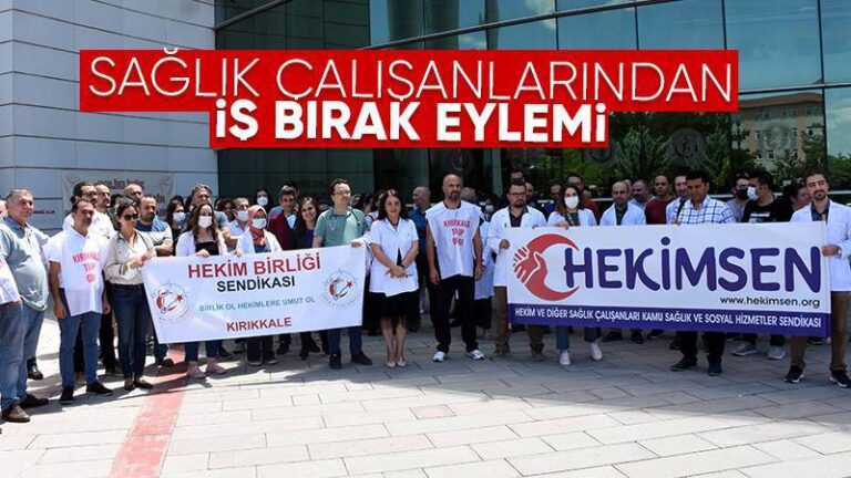 Kırıkkale’de sağlık çalışanlarından iş bırakma eylemi