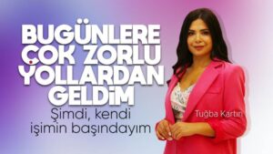 Bugünlere çok zorlu yollardan geldim