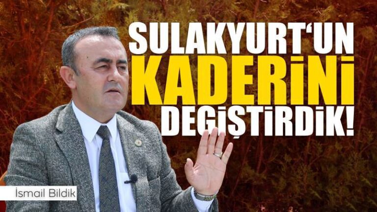 Sulakyurt’un kaderini değiştirdik