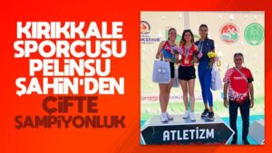 Pelinsu Şahin’den çifte şampiyonluk