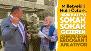MHP’li Öztürk, Cumhurbaşkanı Erdoğan’ı anlatıyor