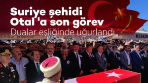 Şehit Otal, dualarla uğurlandı