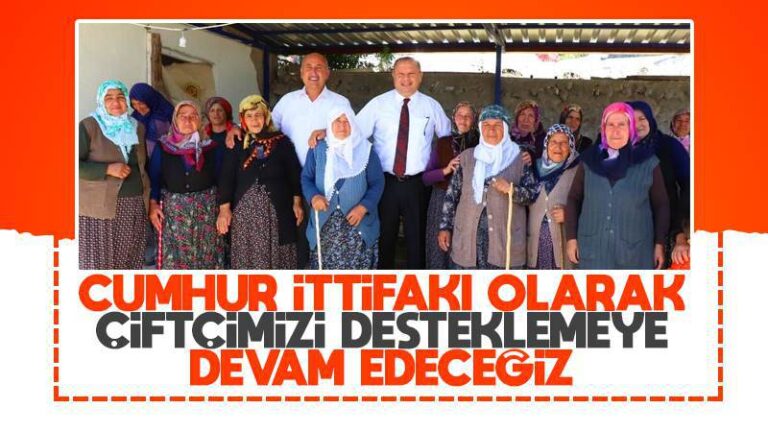 Çiftçilerimizin her zaman yanındayız