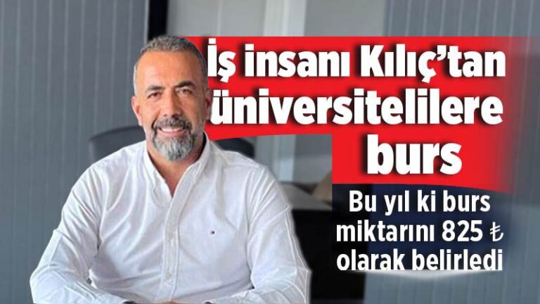 İş insanı Kılıç’tan üniversitelilere burs