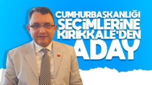 Ünver, Cumhurbaşkanlığına adaylığını açıkladı