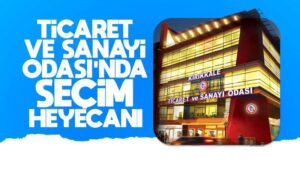 Ticaret ve Sanayi Odası’nda seçim heyecanı 