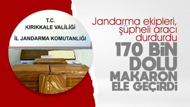 170 bin dolu makaron ele geçirildi