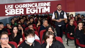 Lise öğrencilerine siber eğitim