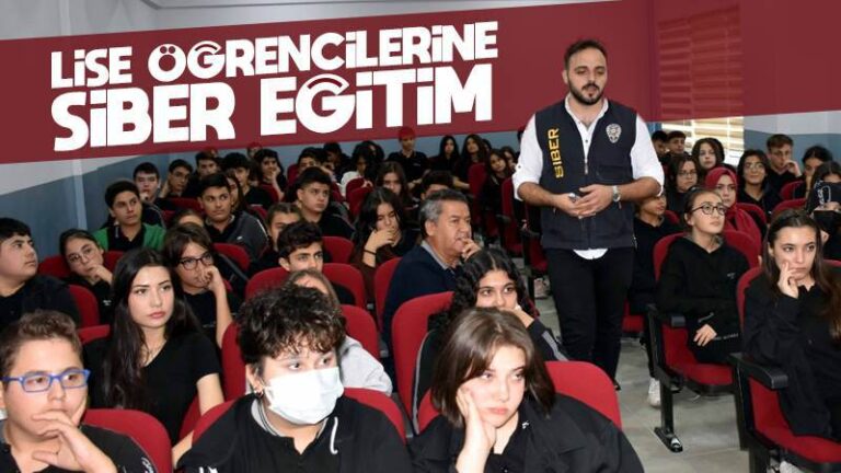 Lise öğrencilerine siber eğitim