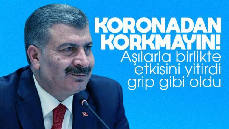 Bakan Koca: “COVID-19’dan artık korkmayın!”