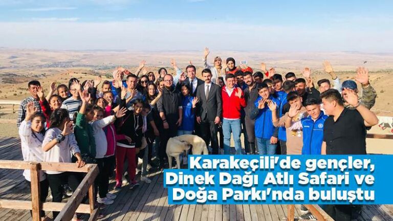  Karakeçili’de gençler, Dinek Dağı Atlı Safari ve Doğa Parkı’nda buluştu