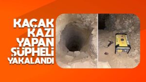 Kırıkkale’de kaçak kazı yapan şüpheli yakalandı